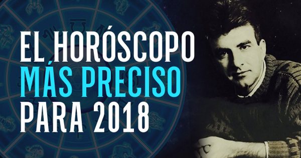 Aventuras amorosas y cambios fatídicos que te esperan en el 2018. ¡El horóscopo más exacto ya ha salido!