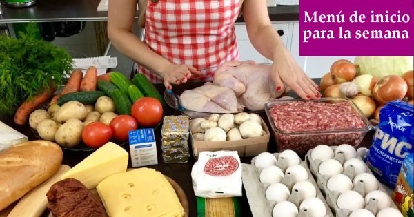 ¡Menú para una familia de 3 personas para una semana! Ya no tendrás que pensar qué cocinar…