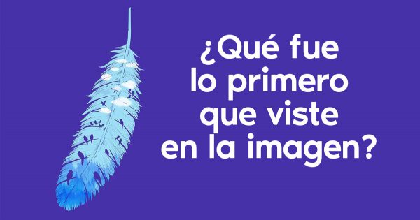 Un test psicológico muy fiel para determinar tu edad mental y tu rasgo de carácter más importante